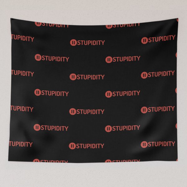 Item preview, Stop Stupidity Pause Button Design designed and sold by SweetAndSpice.