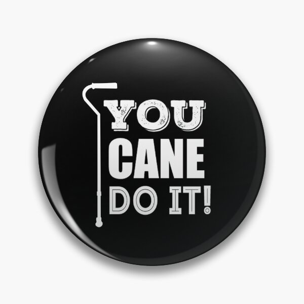Item preview, You Cane Do It!! designed and sold by Lady Grim.