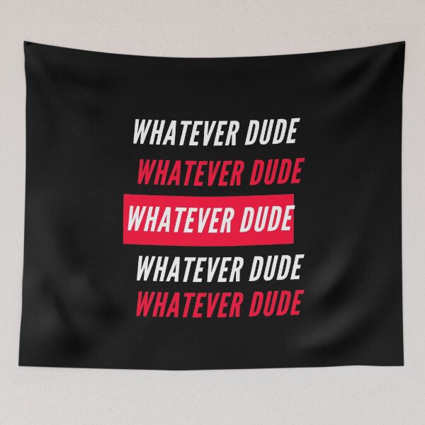 Item preview, WHATEVER DUDE CLASSIC T-SHIRTS designed and sold by BasheerFajr.
