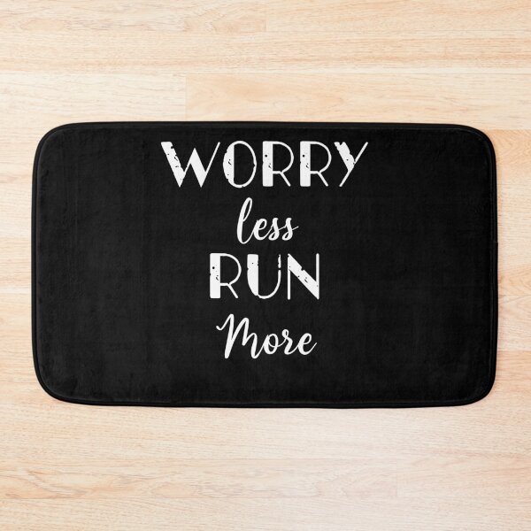 Item preview, worry less run more designed and sold by Archaqiy.