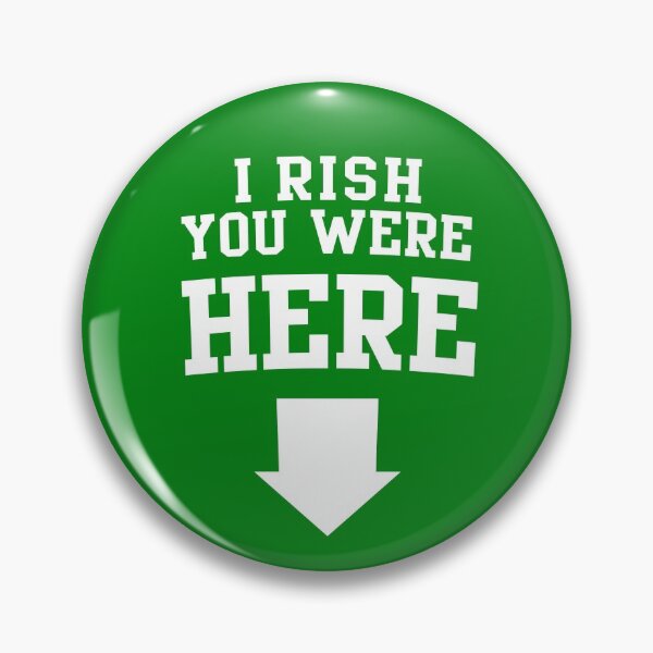 Item preview, St Patricks Day Irish You Were Here designed and sold by conceptcreature.
