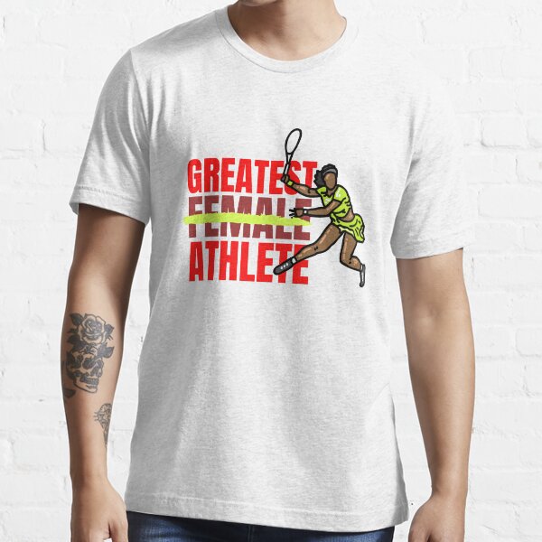 "Greatest female athlete " Tshirt for Sale by ismailalrawi Redbubble