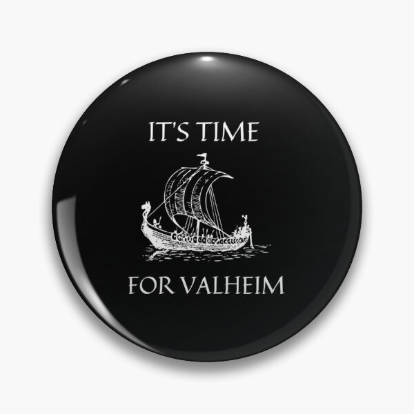 Item preview, It's Time For Valheim Sailing Boat designed and sold by BibbsVincent.
