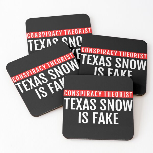 Item preview, Texas snow is fake conspiracy theorist designed and sold by Piztees.
