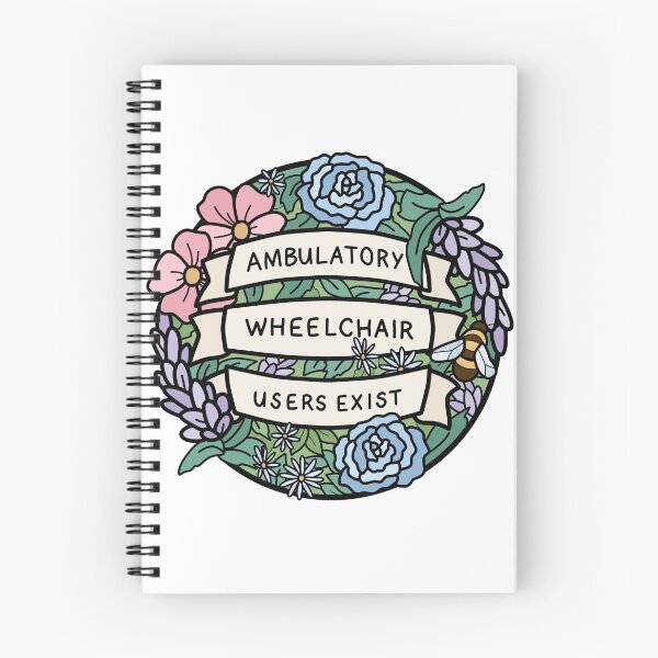 Item preview, Ambulatory Wheelchair Users Exist designed and sold by thenameisjoules.