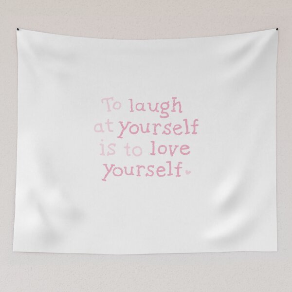 Item preview, to laugh at yourself is to love yourself - to laugh at yourself is to love yourself designed and sold by mgconseils.