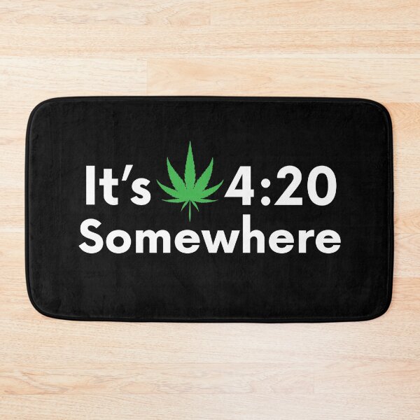 Item preview, It's 4:20 Somewhere Cannabis Weed Gift designed and sold by TTFMerch.