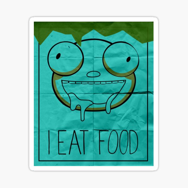 Item preview, I EAT FOOD (Invader Zim) designed and sold by lazerwolfx.