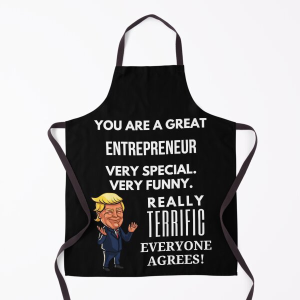 Artikelvorschau, You Are A Great Entrepreneur Trump Gag entworfen und verkauft von Free Shipping ✨ TODAY ONLY!.