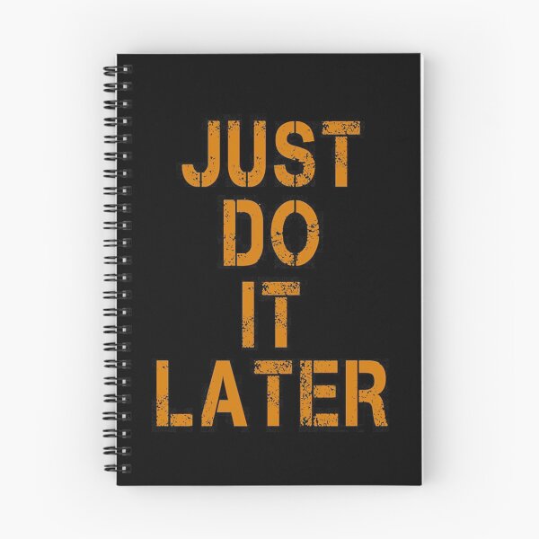 Item preview, JUST DO IT LATER designed and sold by constancburchet.