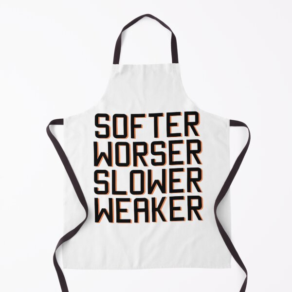 Item preview, Softer, Worser, Slower, Weaker designed and sold by ventumpluviam.
