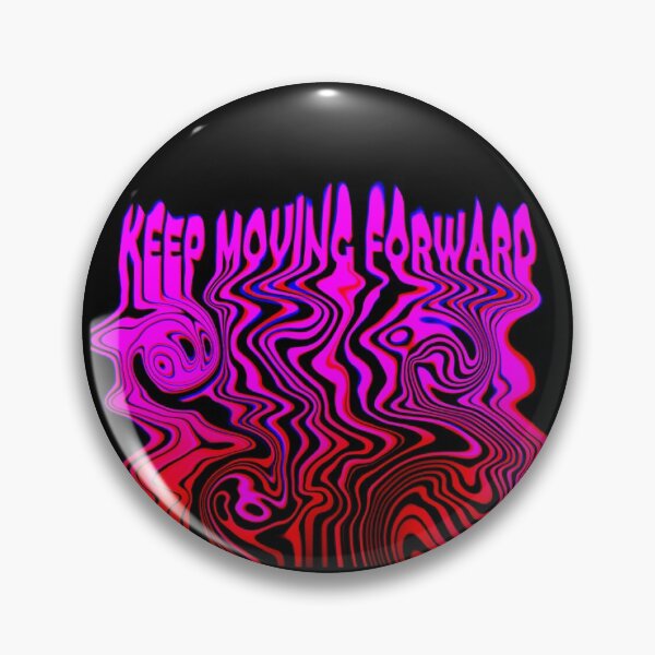 Item preview, Keep moving forward  designed and sold by Osmansorbits.