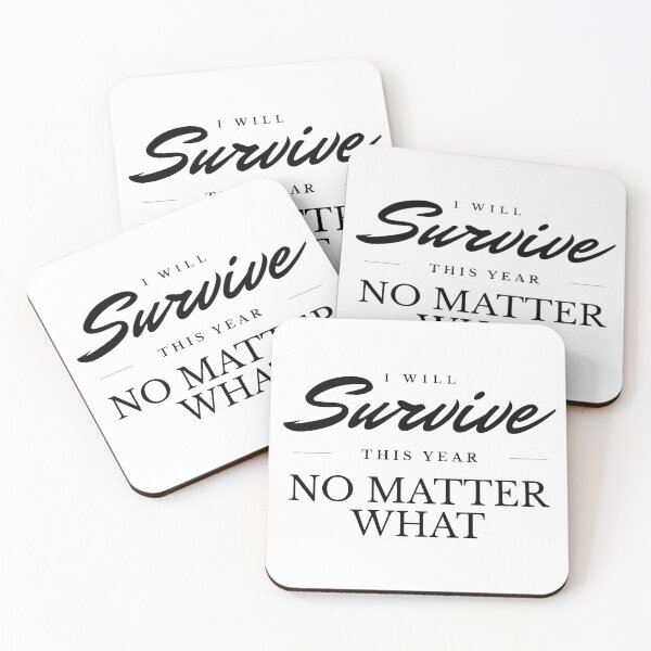 Item preview, I Will Survive This Year designed and sold by Junasaji.