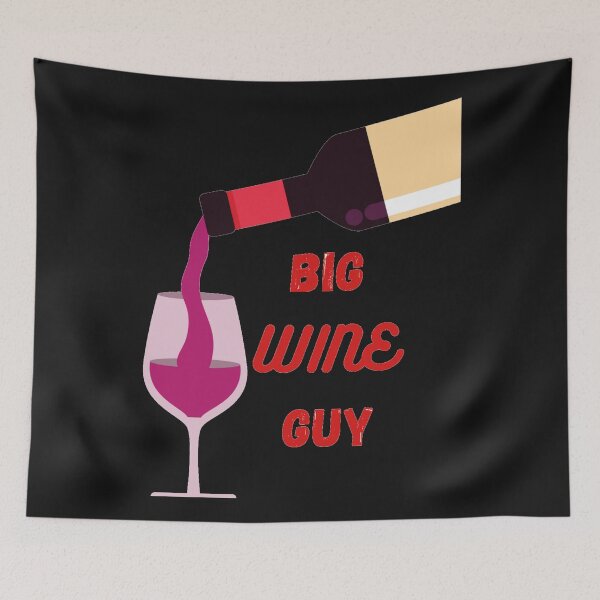 Item preview, Big Wine Guy designed and sold by J--Designs.