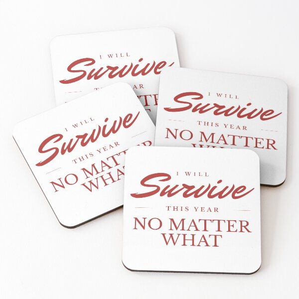 Item preview, I Will Survive This Year designed and sold by Junasaji.