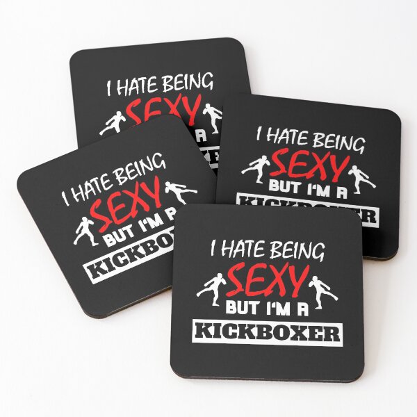 Item preview, I Hate Being Sexy But I'm A Kickboxer designed and sold by OMdesigns93.