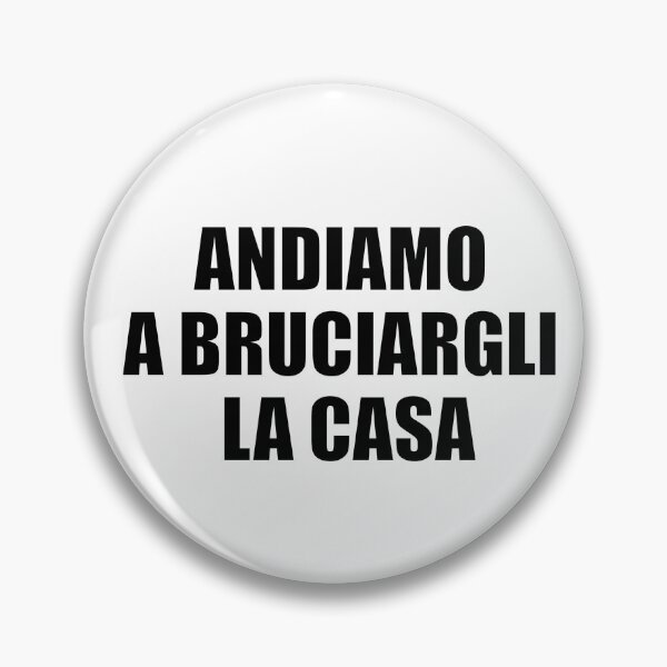 Item preview, Andiamo a bruciargli la casa! designed and sold by Lyenne.
