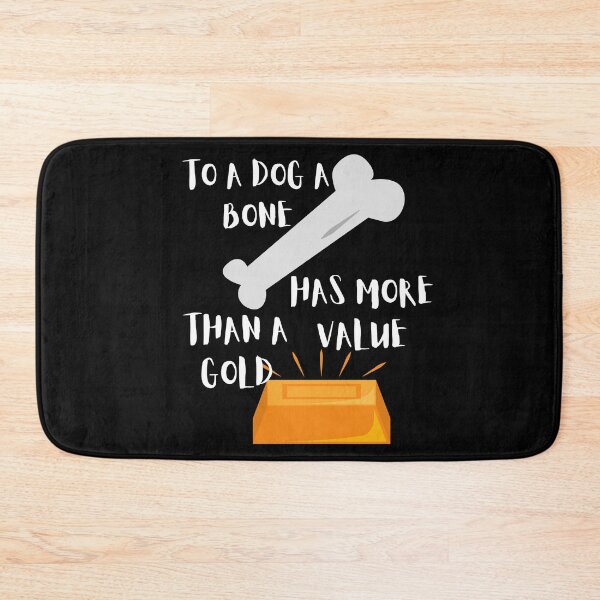 Item preview, Dog Value Bone More Than Gold  designed and sold by dreamofdenim.