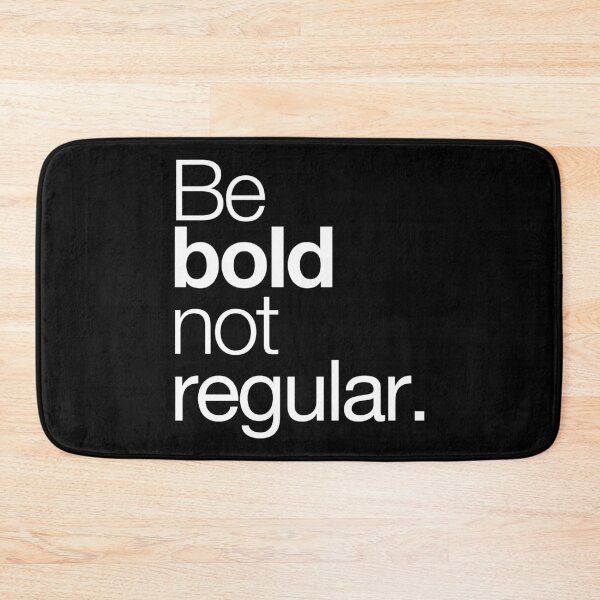 Item preview, Be Bold Not Regular Motivational Inspirational Quote designed and sold by henrymencia.