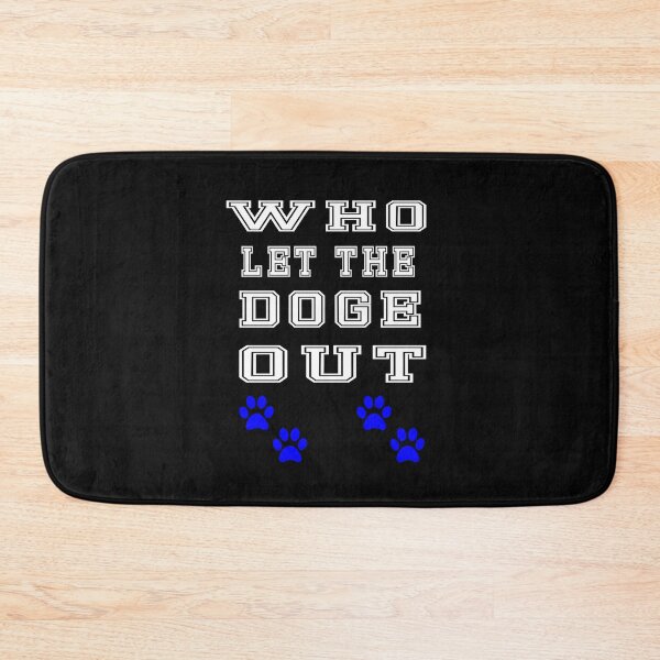 Item preview, Who Let The Doge Out designed and sold by jamal-alkhalf.