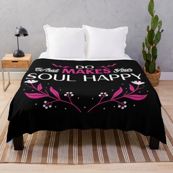 Item preview, Do What Makes Your Soul Happy designed and sold by YOYOCollection.