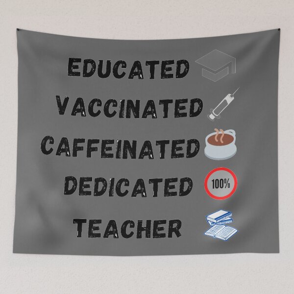 Item preview, Educated Vaccinated Caffeinated Dedicated Teacher designed and sold by J--Designs.