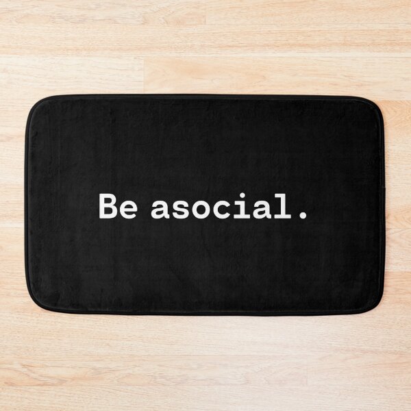 Artikelvorschau, Be asocial | Existential Overload entworfen und verkauft von TakeOnWisdom.