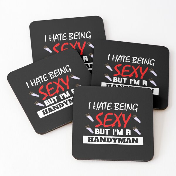 Artikelvorschau, I Hate Being Sexy But I'm A Handyman  entworfen und verkauft von OMdesigns93.