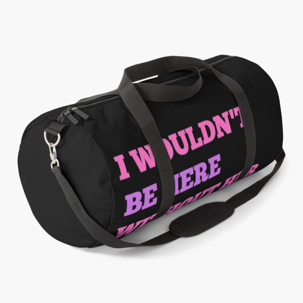 Item preview, I Wouldn't Be Here Without Her - Mother's Day Gifts  | Mother's Day designed and sold by The Full Cart.
