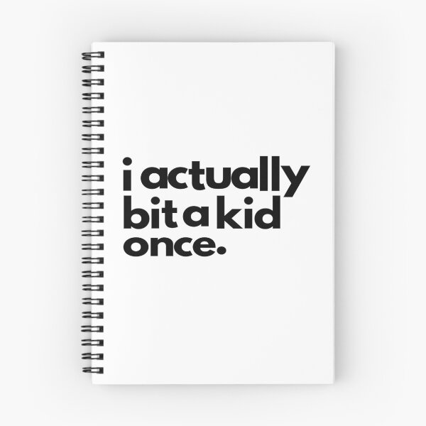 Item preview, I Actually Bit a Kid Once designed and sold by Yecool.