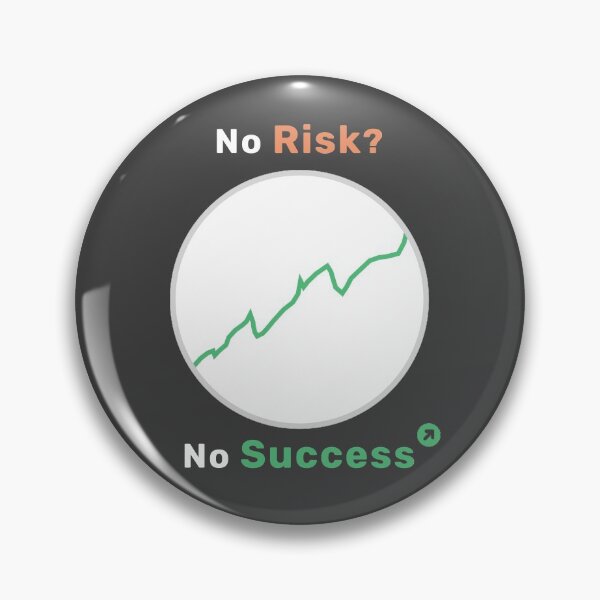Item preview, Share chart with the text "There is no success without risk" designed and sold by Blackvz.