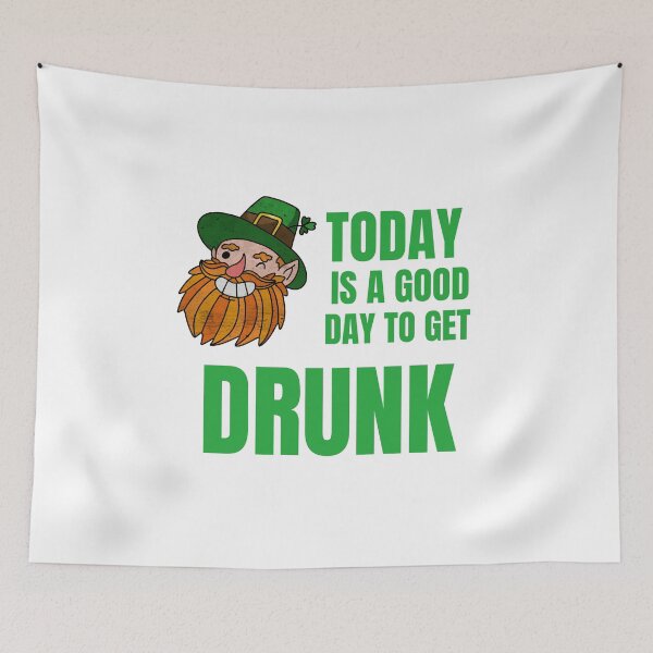 Item preview, TODAY IS A GOOD DAY TO GET DRUNK designed and sold by 30-Merch.