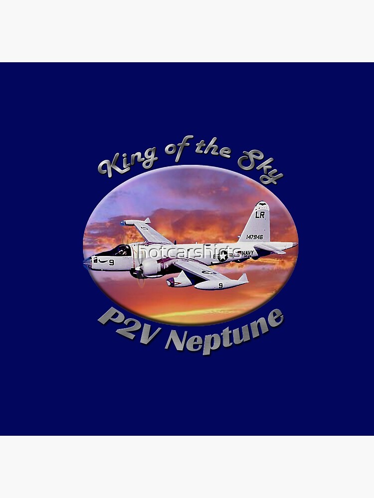 P2V Neptune King Of The Sky by hotcarshirts