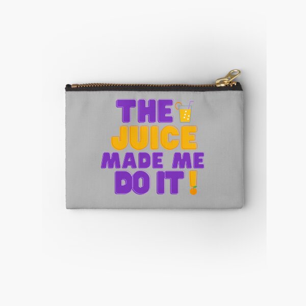 Item preview, The Juice Made Me Do It designed and sold by Mothe3rd.