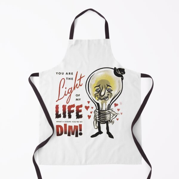 Item preview, you are the light of my life, what a pity that you are weak. designed and sold by DIDOSSO.