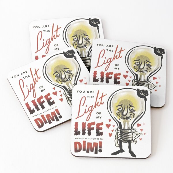 Item preview, you are the light of my life, what a pity that you are weak. designed and sold by DIDOSSO.