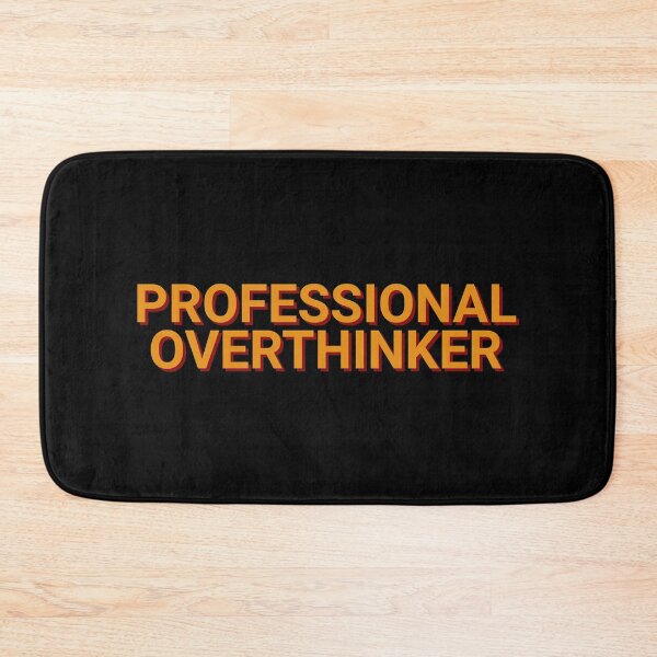 Item preview, Professional Overthinker Introverts designed and sold by Sour Soul.