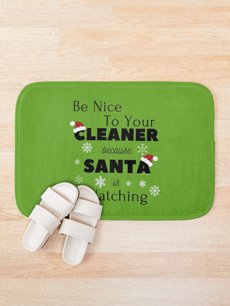 Alternate view of Be Nice To Your Cleaner Funny Cleaning lady fun by Savvy Cleaner Bath Mat