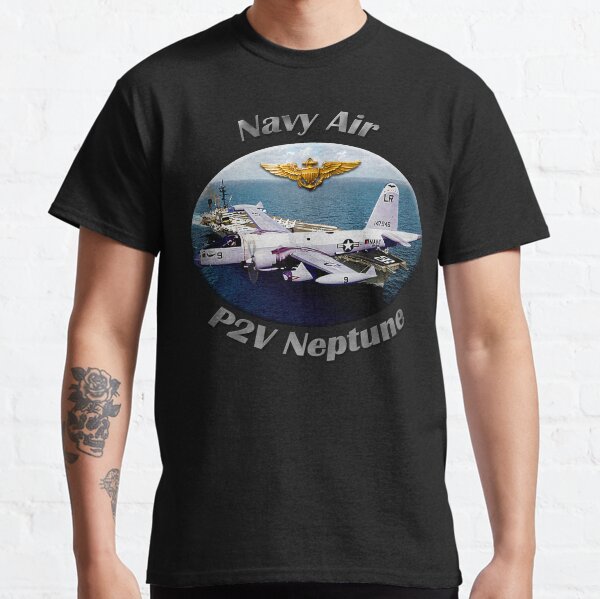 P2V Neptune Navy Air Classic T-Shirt