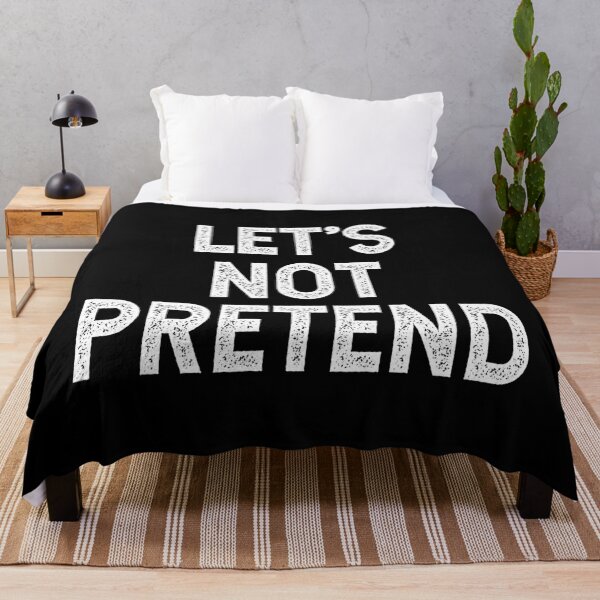 Item preview, Sarcastic Let's Not Pretend Saying designed and sold by Primroaddesigns.