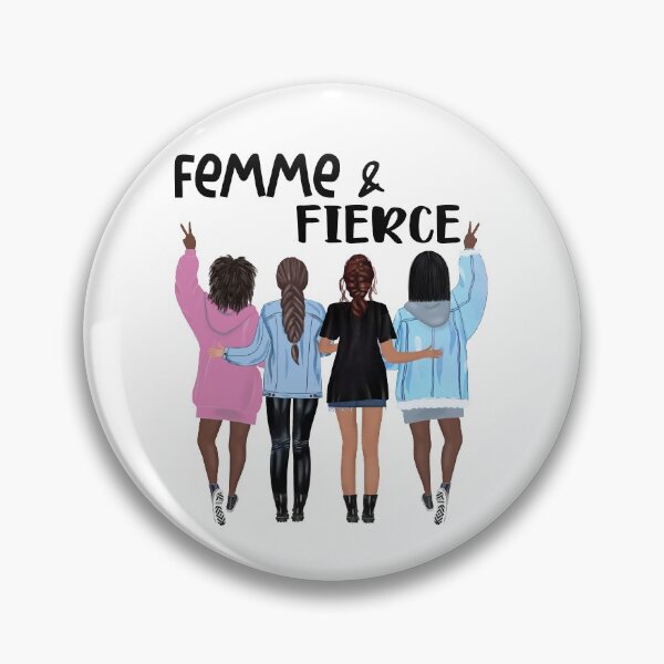 Item preview, Femme & Fierce girlfriends design designed and sold by NataPrando.