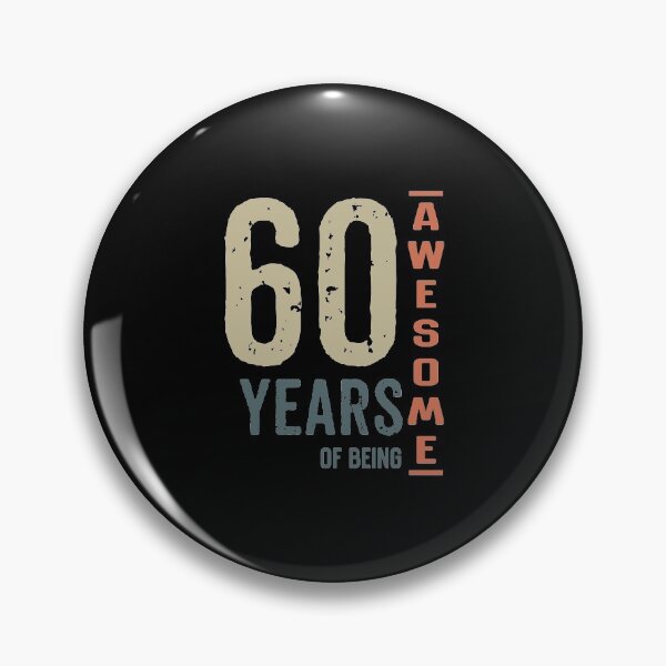 Item preview, 60 YEARS OF BEING AWESOME designed and sold by rodmendonca.