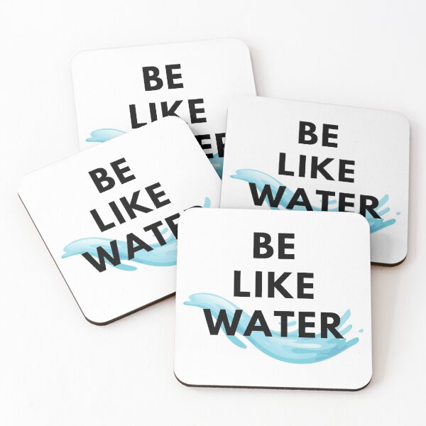 Item preview, Be Like Water Motivational Design designed and sold by NuWorldDesigns.