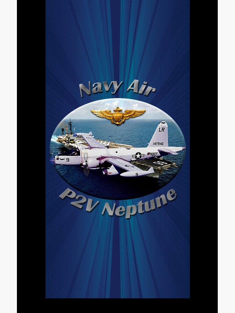 P2V Neptune Navy Air by hotcarshirts