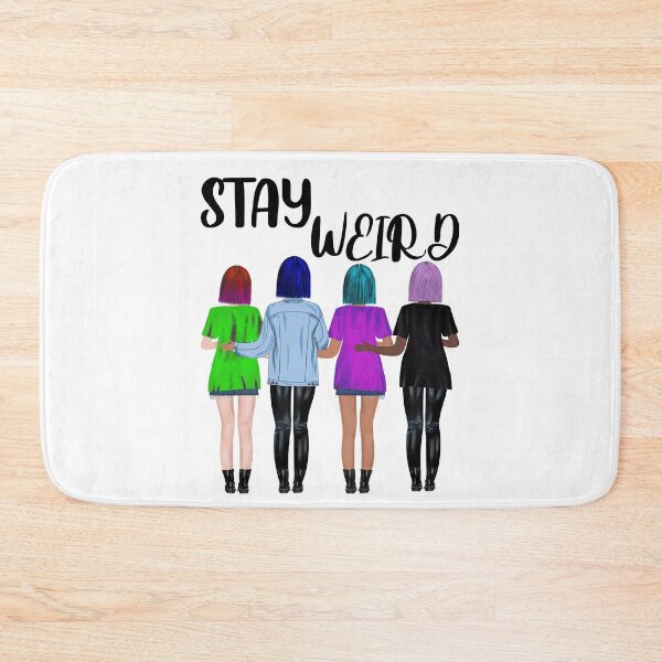 Item preview, STAY WEIRD girlfriends design designed and sold by NataPrando.