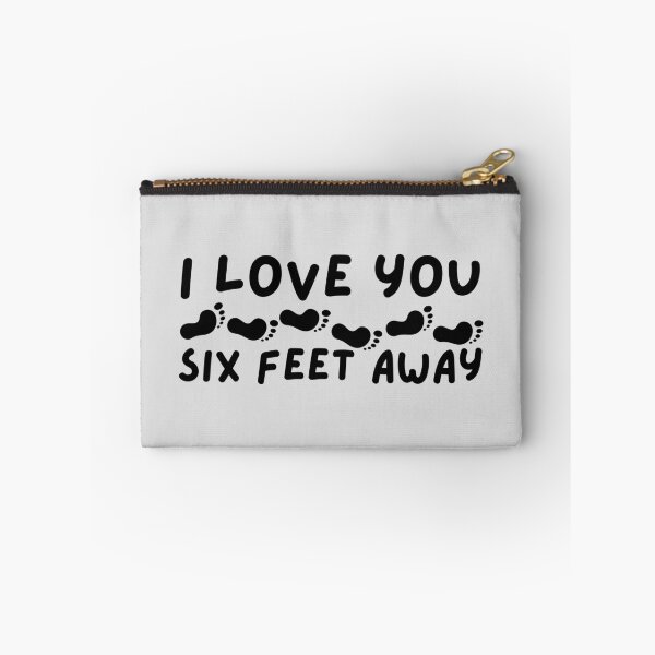 Item preview, I Love You Six Feet Away Foot Prints Design designed and sold by SweetAndSpice.