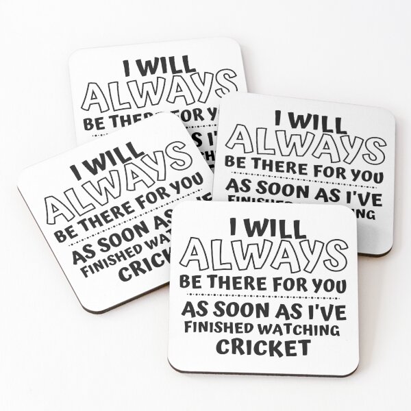 Item preview, I will always be there for you. As soon as I've finished watching cricket designed and sold by TheGreenGoat.