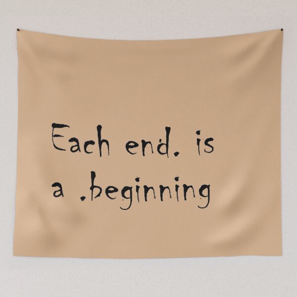 Item preview, Each End. Is A .Beginning designed and sold by BImP design.
