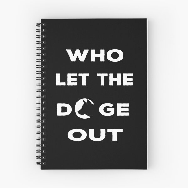 Item preview, Who Let The Doge Out designed and sold by jamal-alkhalf.