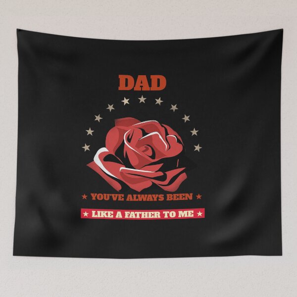 Item preview, Dad You've always Been Like  a Father to Me  designed and sold by JobaBreezy.